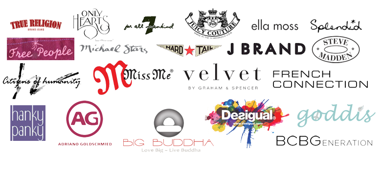 true religion, Only Hearts, Seven fo all mankind, Ella Moss, Splendid,Desigual, Michael Stars, Hard Tail, J Brandm Steve Madden, Miss Me, Velvet, Franch Connection, Hanky Panky, Goddis, South Jesery